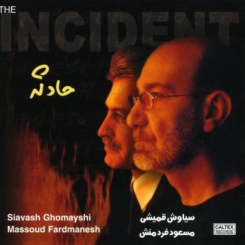 The Incident - Hadeseh